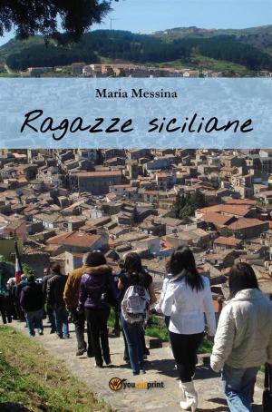 Cover of the book Ragazze siciliane by Maurizio Melandri