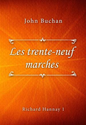 Book cover of Les trente-neuf marches