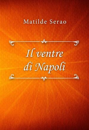 Book cover of Il ventre di Napoli