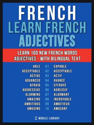 bigCover of the book French - Learn French - 100 Words - Adjectives by 