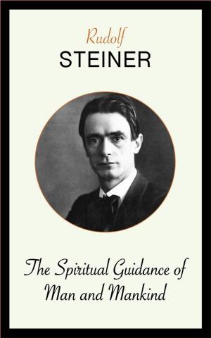 Cover of The Spiritual Guidance of Man and Mankind