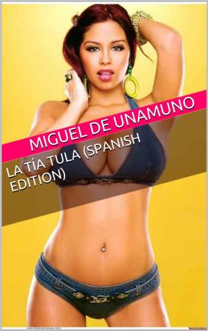 Cover of the book La tía Tula by Miguel de Unamuno