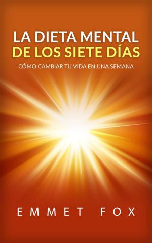 Cover of the book La Dieta Mental de Los Siete Días (Traducción: David De Angelis) by Seneca