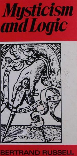 Cover of the book Mysticism and Logic and Other Essays by Ethel Lina White
