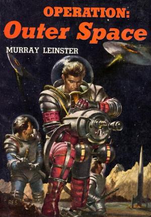 Cover of the book Operation: Outer Space by Arthur W. Upfield