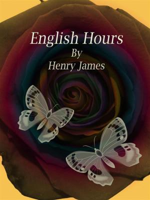 Cover of the book English Hours by Fergus Hume