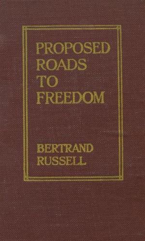 Cover of the book Proposed Roads to Freedom by Thomas B. Costain