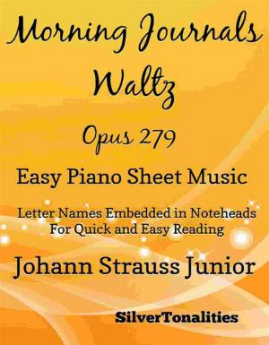 Cover of the book Morning Journals Opus 279 Easy Piano Sheet Music by SilverTonalities