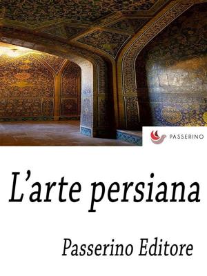 Cover of the book L'arte persiana by Platone