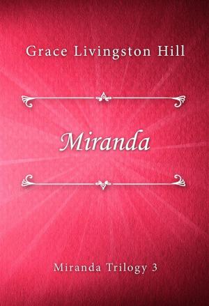 Cover of the book Miranda by Delly