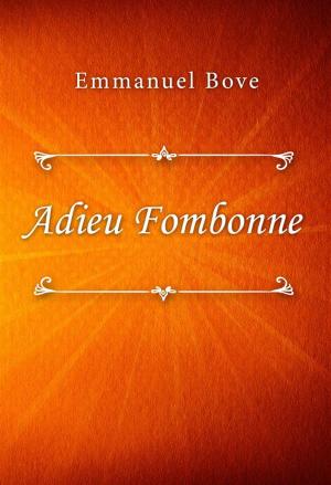 Cover of the book Adieu Fombonne by Honoré de Balzac