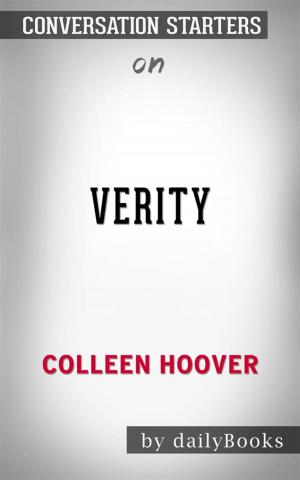 Cover of the book Verity: by Colleen Hoover | Conversation Starters by Daily Books
