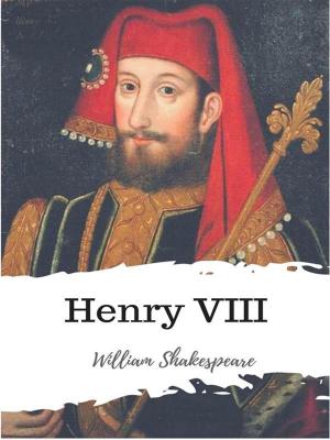 Cover of the book Henry VIII by Ralph Waldo Emerson
