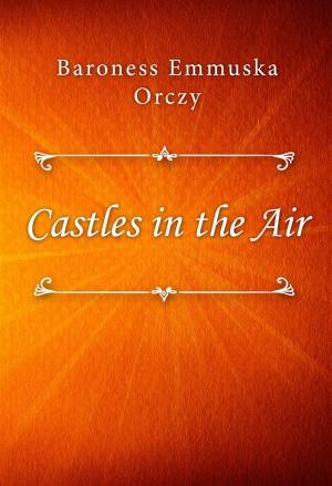 Book cover of Castles in the Air