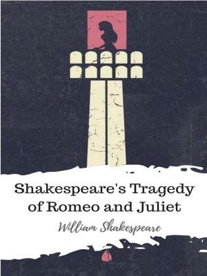 Cover of the book Shakespeare's Tragedy of Romeo and Juliet by August Strindberg
