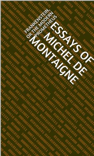 Book cover of Essays Of Michel De Montaigne