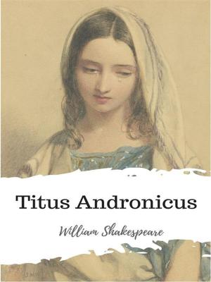 Cover of the book Titus Andronicus by anonymous