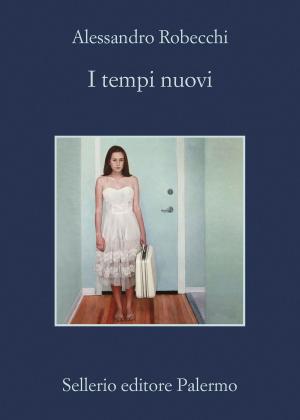 Cover of the book I tempi nuovi by Andrea Camilleri