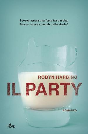 Cover of the book Il party by Jennifer L. Armentrout, J. Lynn