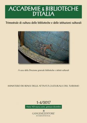 Cover of the book Accademie & Biblioteche 1-4/2017 by Simona Andrini
