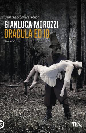 Cover of the book Dracula ed io by Marco Vichi, Massimo Cassani, Elda Lanza, Hans Tuzzi, Erica Arosio, Giorgio Maimone