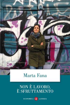 Cover of the book Non è lavoro, è sfruttamento by Umberto Gentiloni Silveri