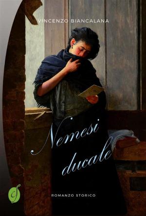 Cover of the book Nemesi ducale by Riccardo Santagati