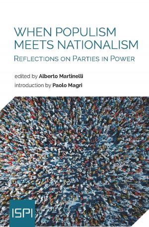 Cover of the book When Populism Meets Nationalism by Marta Boneschi