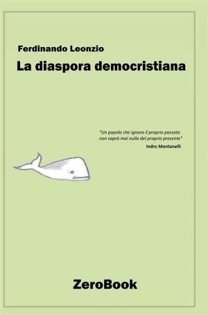 Book cover of La diaspora democristiana