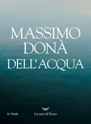 Cover of the book Dell’acqua by Umberto Eco