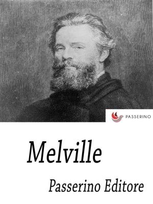 Cover of the book Melville by Passerino Editore