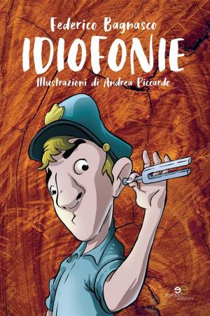 Cover of the book Idiofonie by Lorenzo Barani, David Bradley Bertoni