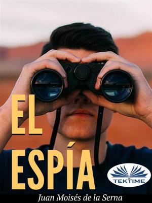Cover of the book El Espía by JH Gordon