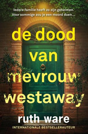 Cover of the book De dood van mevrouw Westaway by Richard Schwartz