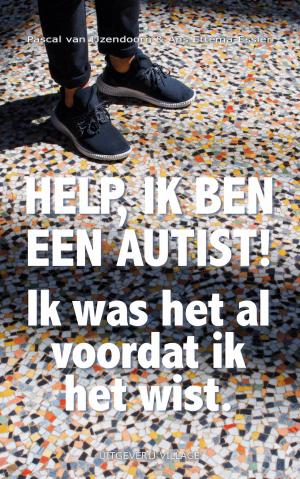 Cover of the book Help, ik ben een autist! by Heiko Leugs