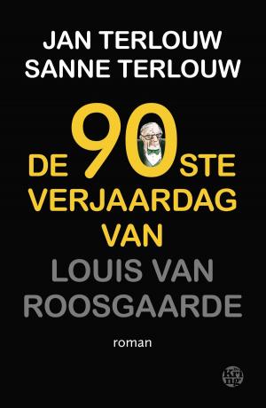 Book cover of De 90ste verjaardag van Louis van Roosgaarde