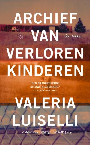 Cover of the book Archief van verloren kinderen by Lize Spit