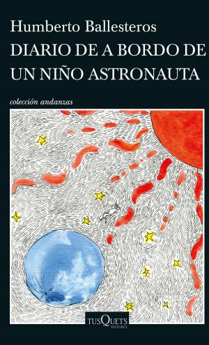 Cover of the book Diario de a bordo de un niño astronauta by Silvia Burés