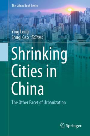 Cover of the book Shrinking Cities in China by Jameel Ahmed, Mohammed Yakoob Siyal, Muhammad Tayyab, Menaa Nawaz
