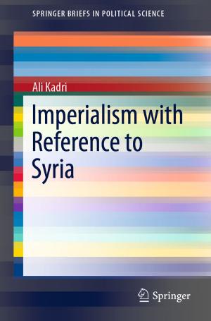 Cover of the book Imperialism with Reference to Syria by Guangyu Hu