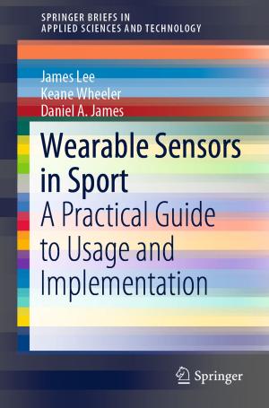 Cover of the book Wearable Sensors in Sport by Qian Xu, Jun Liu