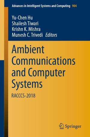 Cover of the book Ambient Communications and Computer Systems by Reshma George, Hema Singh, Harish Singh Rawat, Ebison Duraisingh Daniel J