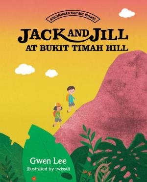 Cover of Jack and Jill at Bukit Timah Hill