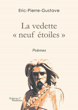 Book cover of La vedette "neuf étoiles"