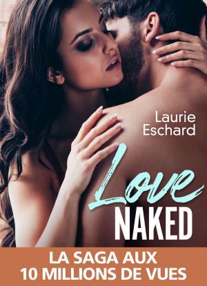 Cover of the book Love Naked by Cléa Dorian, Ninon Vars