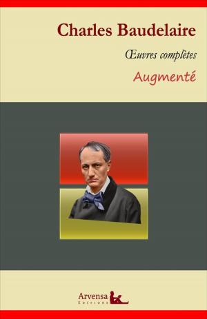 Cover of Charles Baudelaire : Oeuvres complètes et annexes (annotées, illustrées)