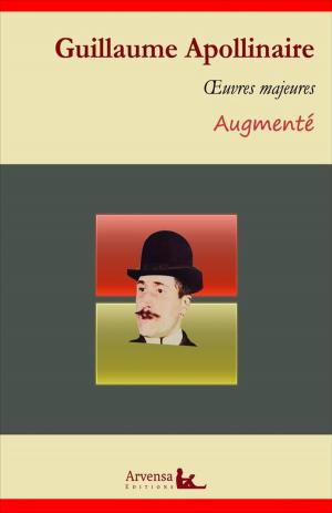 Book cover of Guillaume Apollinaire : Oeuvres – suivi d'annexes (annotées, illustrées)