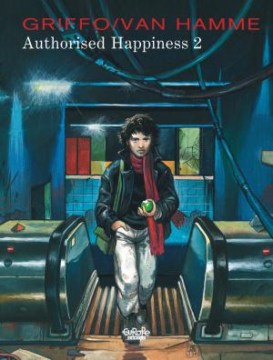Cover of the book Authorised Happiness Authorised Happiness V2 by Jean Dufaux