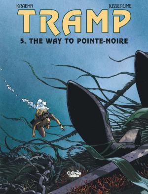 Cover of the book Tramp 5. The Way to Pointe-Noire by El Torres, Gabriel Hernández