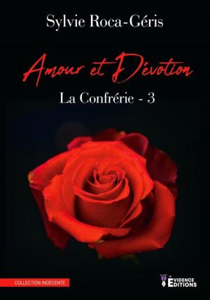 Cover of the book Amour et Dévotion by Monique Ayoun, Jacky Kooken